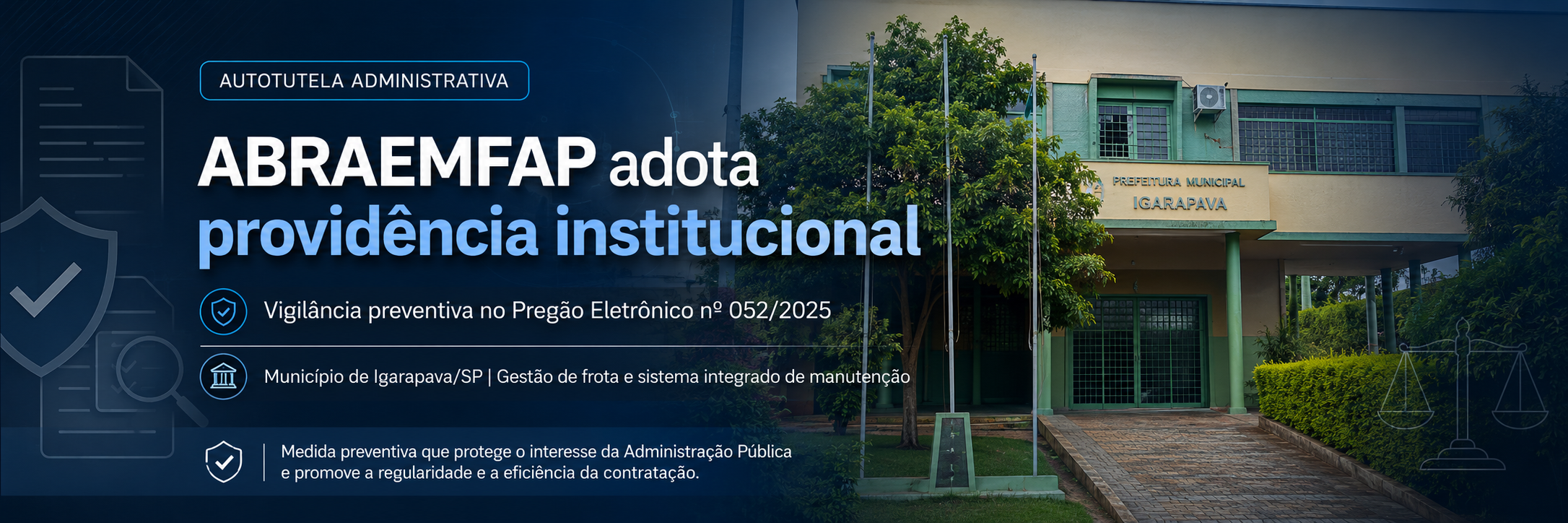 ABRAEMFAP adota providência institucional em defesa da regularidade das contratações públicas